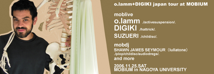 o.lamm + DIGIKI japan tour at MOBIUM